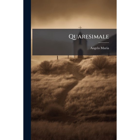 Quaresimale (Paperback)