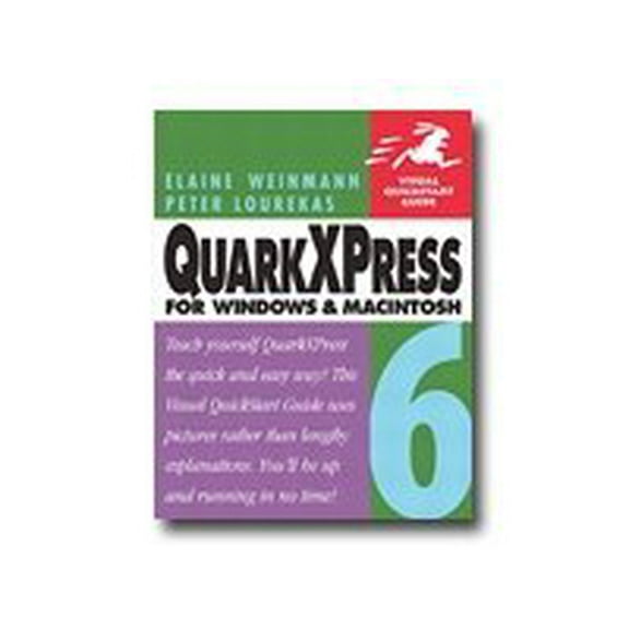 QuarkXPress 6 for Windows and Macintosh - Visual QuickStart Guide - self-training course