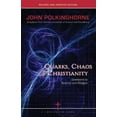 thumbnail image 1 of Pre-Owned Quarks, Chaos & Christianity: Questions to Science and Religion (Paperback) 0824524063 9780824524067, 1 of 1