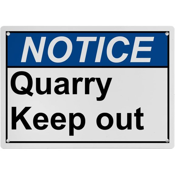 Quarry Keep Out Sign, Industrial Caution Danger Sign 8"x12" UV Resistant for Indoor Outdoor Workplace
