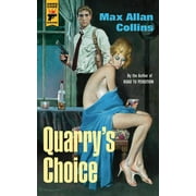 Quarry: Quarry's Choice : Quarry (Series #12) (Paperback)
