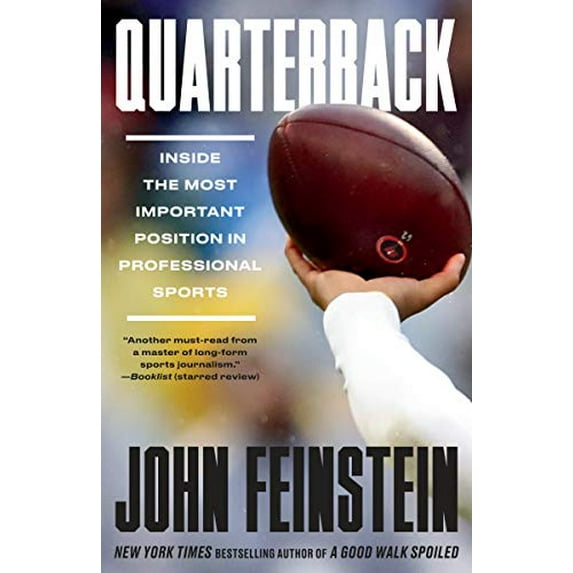 Pre-Owned Quarterback: Inside the Most Important Position in Professional Sports (Paperback) 0525435530 9780525435532