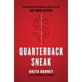 thumbnail image 1 of Pre-Owned Quarterback Sneak: Exposing the Criminal Game Plan of Art Schlichter (Paperback) 0692582398 9780692582398, 1 of 1