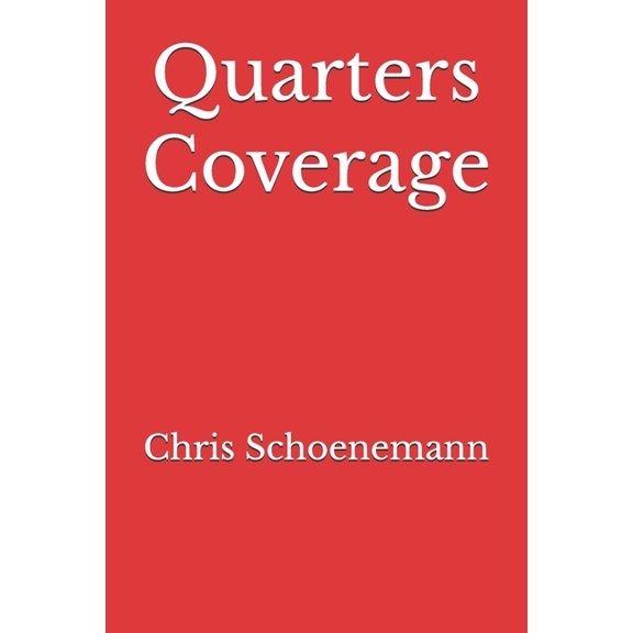 Quarters Coverage, (Paperback)