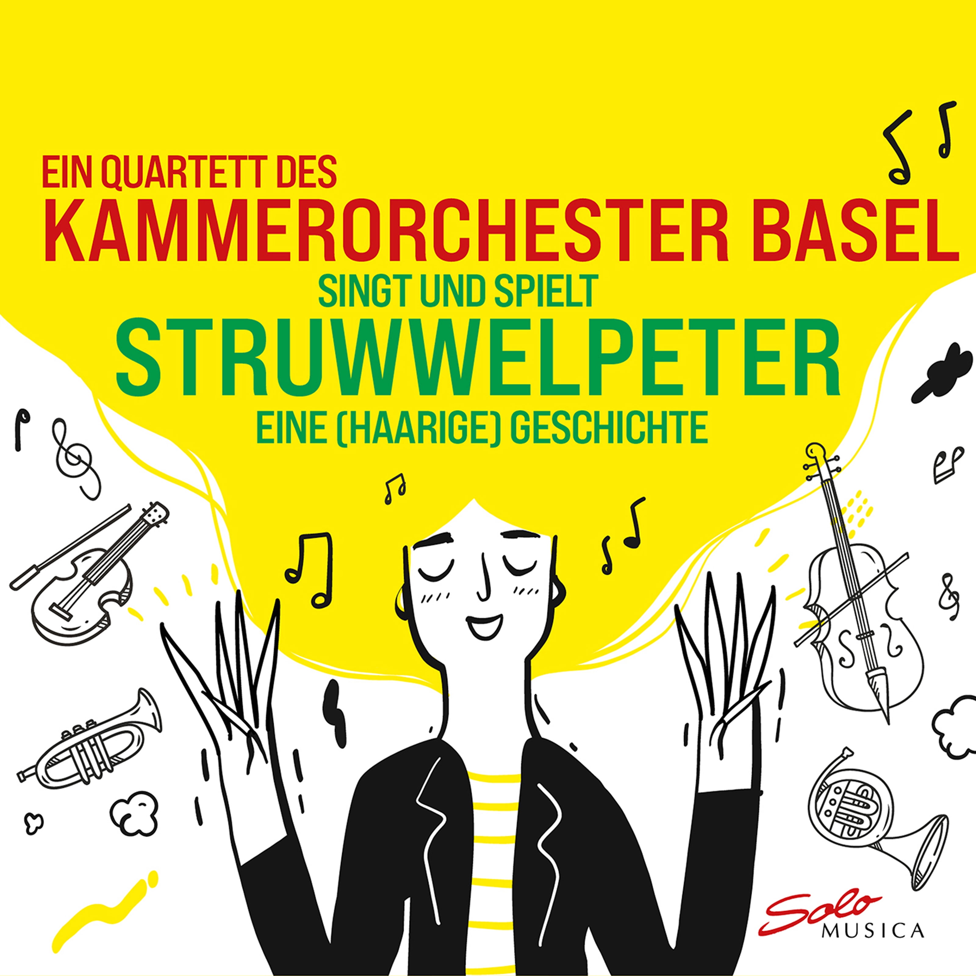 Quartett Des Kammerorchester Basel - Struwwelpeter - Music & Performance - CD