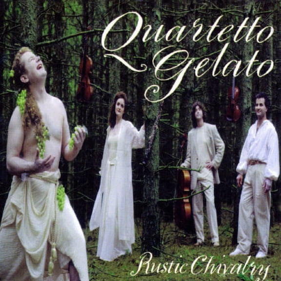 Quartetto Gelato - Rustic Chivalry - Music & Performance - CD