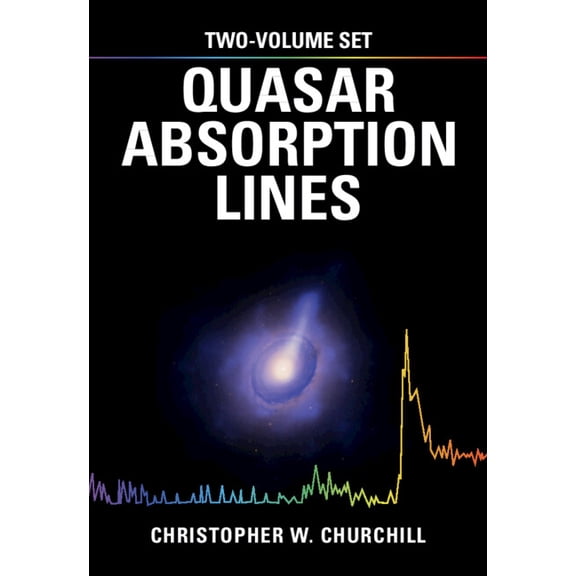 Quasar Absorption Lines 2 Volume Hardback Set, (Paperback)
