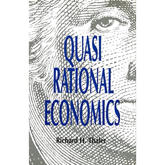 Pre-Owned Quasi Rational Economics (Paperback) 087154847X 9780871548474