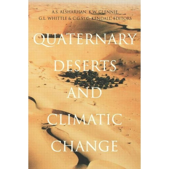 Quaternary Deserts and Climatic Change, (Hardcover)