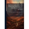 thumbnail image 1 of Quaternary and Late Pliocene Geology of the Death Valley Region : Recent Observations on Tectonics, Stratigraphy, and Lake Cycles: Guidebook for the 2001 Pacific Friends of the Pleistocene Fieldtrip: USGS Open-File Report 2001-51 (Paperback), 1 of 1