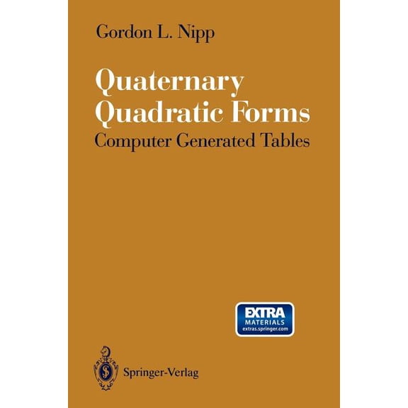 Quaternary Quadratic Forms: Computer Generated Tables, (Paperback)