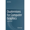 thumbnail image 1 of Quaternions for Computer Graphics, (Hardcover), 1 of 1