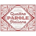 thumbnail image 1 of Quattro Parole Italiane : 12 Notecards and Envelopes (Cards), 1 of 1