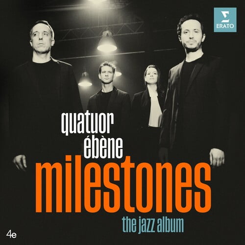 Quatuor Ebene - Milestones - Music & Performance - CD