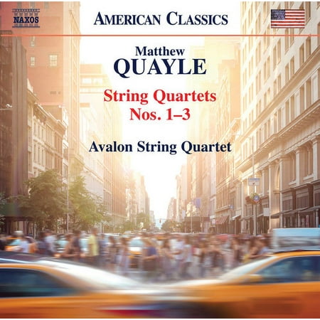 Quayle / Avalon String Quartet - String Quartets 1-3 - Music & Performance - CD
