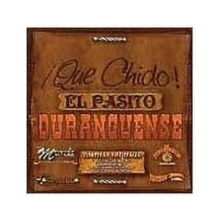 Que Chido El Pasito Duranguense