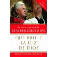 thumbnail image 1 of Que brille la Luz de Dios / Let God's Light Shine Forth: La vision espiritual del Papa Benedicto XVI, (Paperback), 1 of 1