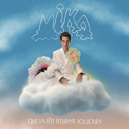 MIKA Que ta tête fleurisse toujours (CD)