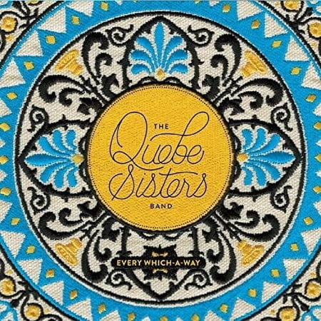 Quebe Sisters - Every Which-a-way - Music & Performance - CD