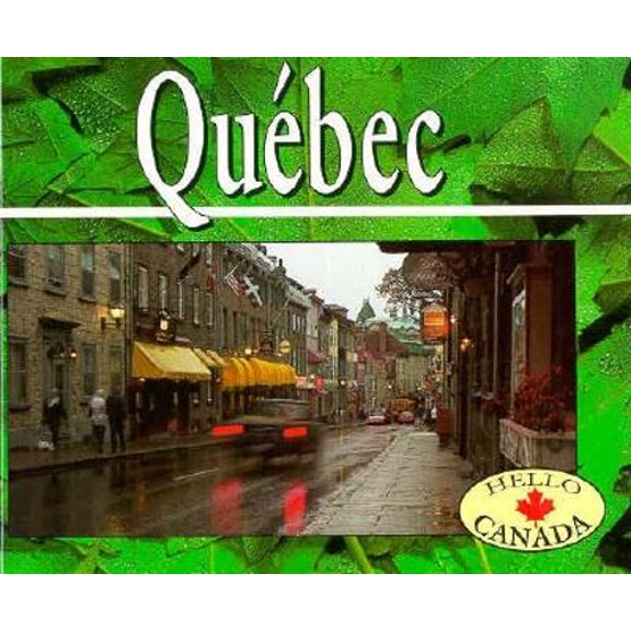 Pre-Owned Quebec (Library Binding) 9780822527664