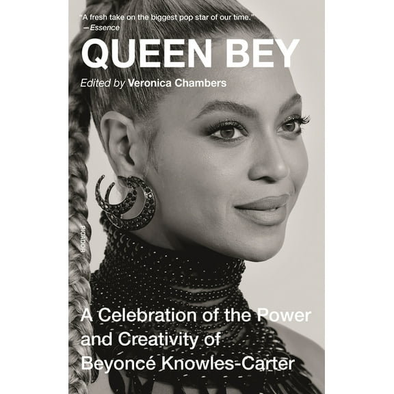 Queen Bey: A Celebration of the Power and Creativity of Beyonc Knowles-Carter, (Paperback)