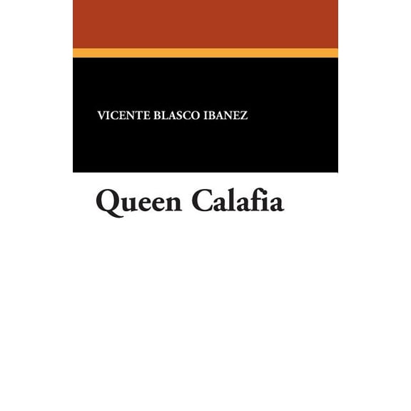 Queen Calafia, (Paperback)