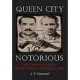 thumbnail image 1 of Pre-Owned Queen City Notorious : Cincinnati's Most Sensational Murder Cases (Hardcover) 9781621376255, 1 of 1