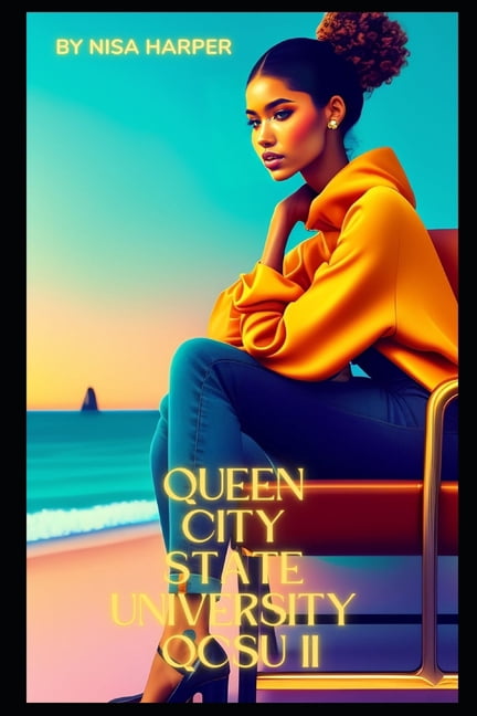 Queen City State University (Qcsu): Queen City State University (QCSU) II (Paperback)