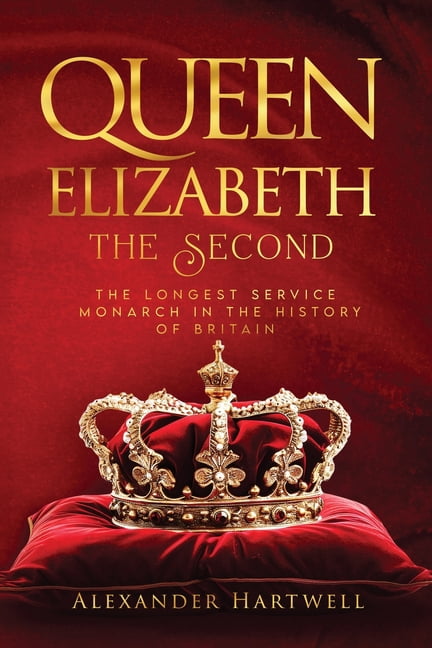 Queen Elisabeth The Second: The Longest Service Monarch In The History Of Britain, (Paperback)