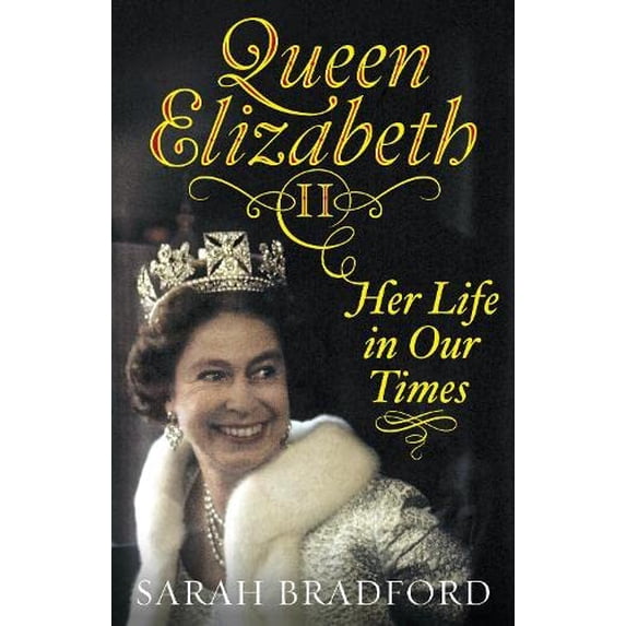 Pre-Owned Queen Elizabeth II: Her Life in Our Times (Hardcover) 067091911X 9780670919116