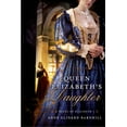 thumbnail image 1 of Queen Elizabeth's Daughter, (Paperback), 1 of 2