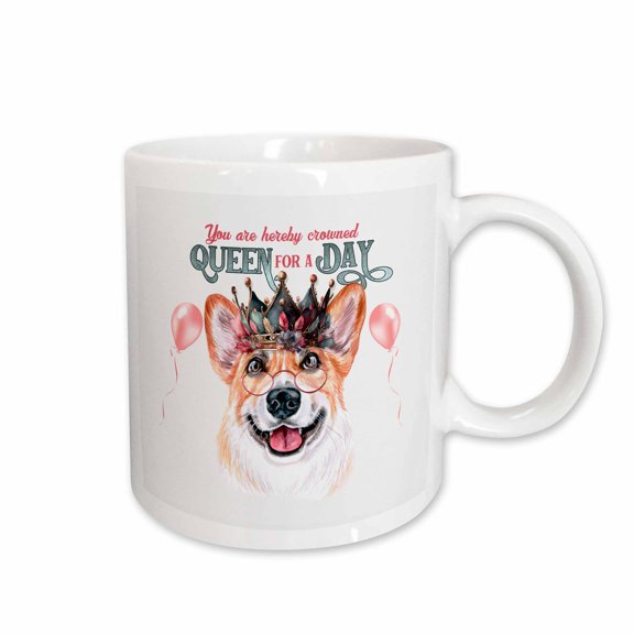 3drose, Queen for a Day Pembroke Welsh Corgi Dog in a Crown, 15oz Mug