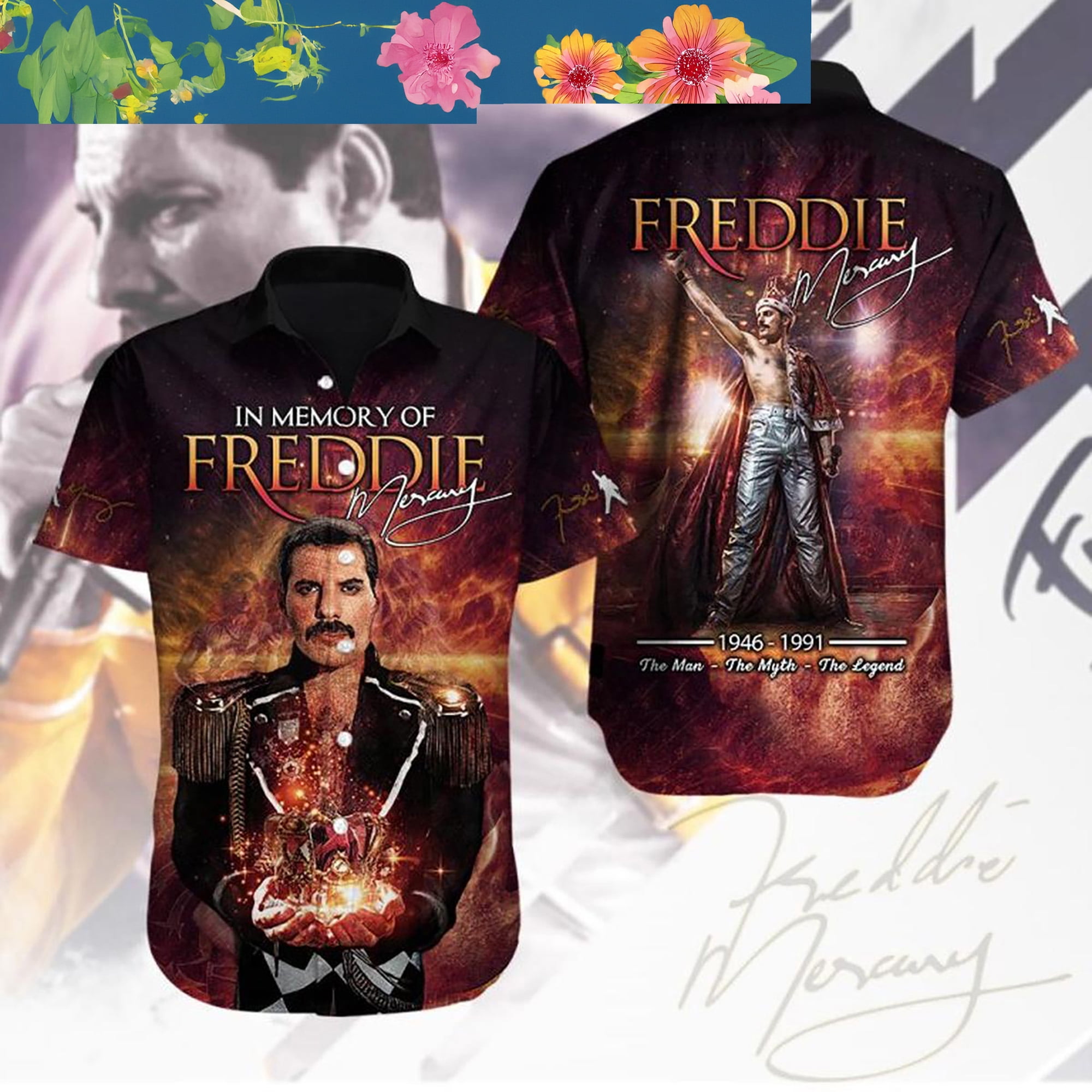 Queen In Memory Of Freddie Mercury The Man The Myth The Legend Hawaiian ...