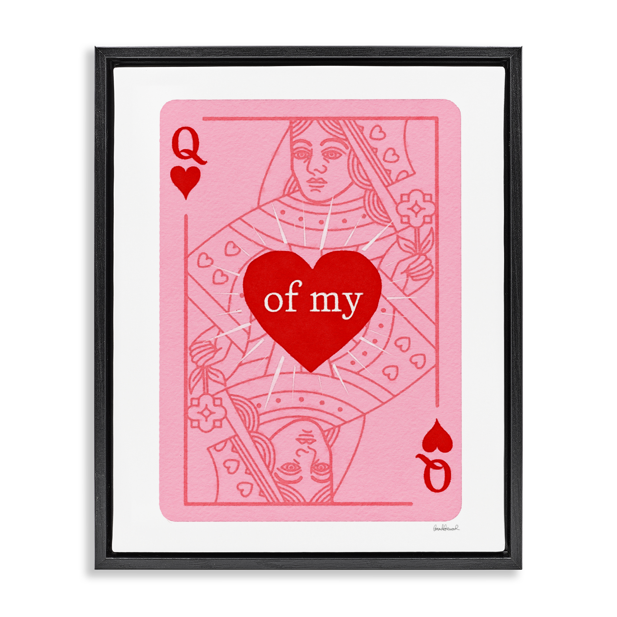 Queen Of My Heart Black Framed Floater Canvas Wall Art, design by Amanda Greenwood