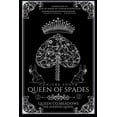 thumbnail image 1 of Queen Of Spades: Connecting to Traditional African American Conjure and Divination, (Paperback), 1 of 1