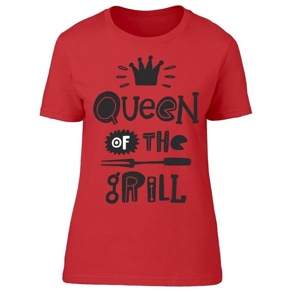 Queen Of The Grill T-Shirt Women -Image by Shutterstock, Female XX-Large