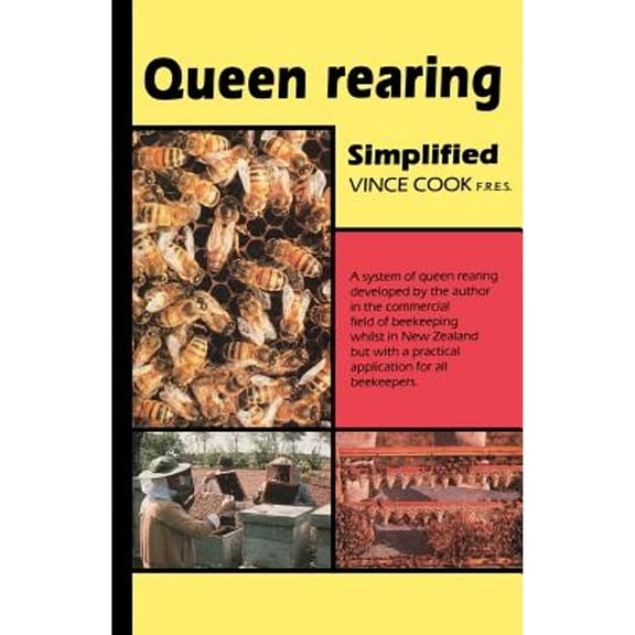 Queen Rearing Simplified (Paperback)