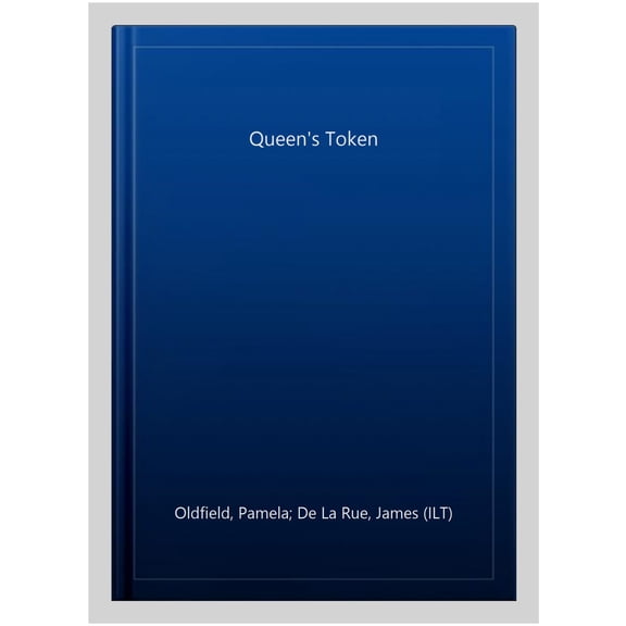 Queen'S Token: A Bloomsbury Reader
