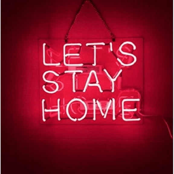 Queen Sense 14" Let's Stay Home Neon Sign Acrylic Man Cave Handmade Neon Light 114LSTHPA