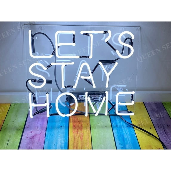 Queen Sense 14" Let's Stay Home Neon Sign Acrylic Man Cave Pub Bar Wall Decor Artwork Handmade Neon Light 114LSHWA