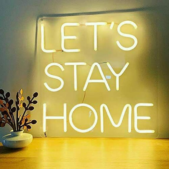 Queen Sense 17" Let's Stay Home Neon Sign Acrylic Man Cave Handmade Neon Light 117LSHY