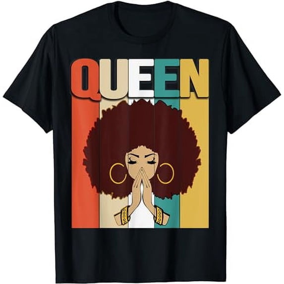 Queen Vintage Retro Melanin Strong Black Afro Woman Gift T-Shirt