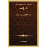 Queen Zixi Of Ix, Hardcover
