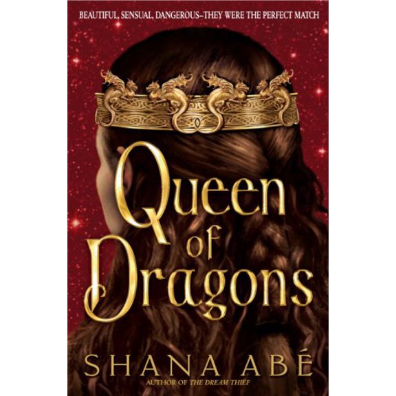 Pre-Owned Queen of Dragons (The Drakon, Book 3), 9780553805284, 0553805282, Hardcover, First Edition edition