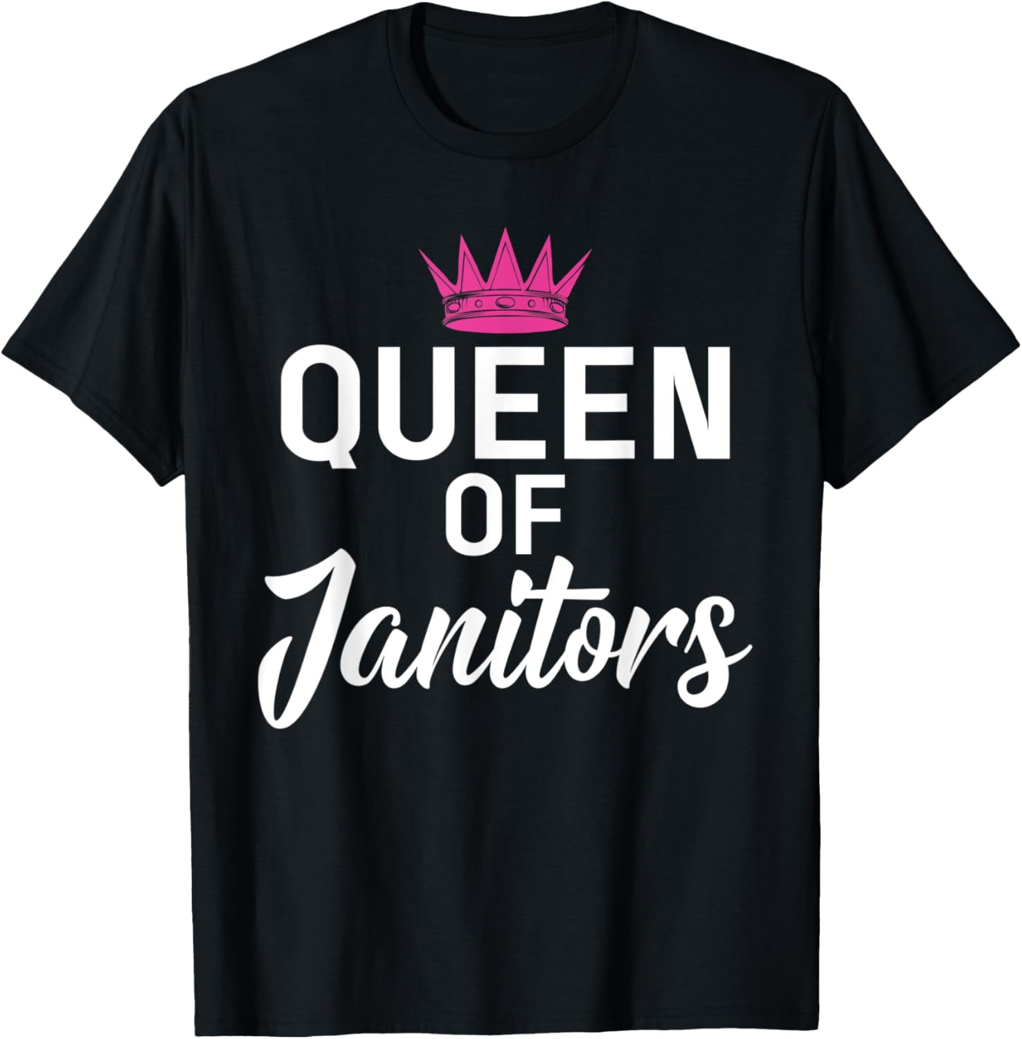 Queen of Janitors Cleaning Janitor Custodian TShirt