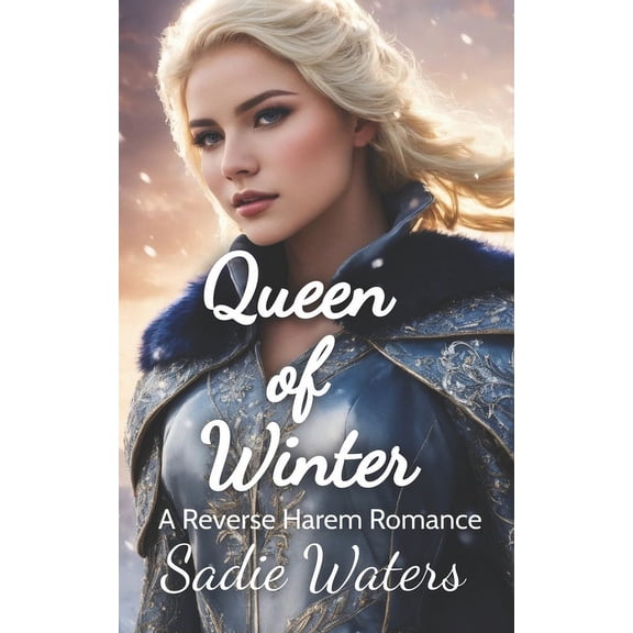 Queen of Winter: A Reverse Harem Romance (Paperback)