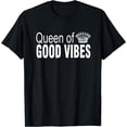 thumbnail image 1 of Queen of good Vibes: Good vibes weekend Good vibes outfit T-Shirt, 1 of 3
