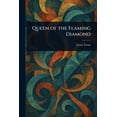 thumbnail image 1 of Queen of the Flaming Diamond, (Paperback), 1 of 1