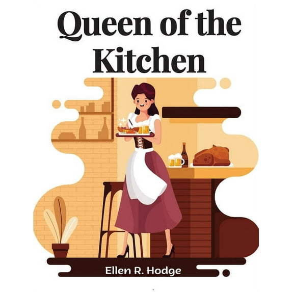 Queen of the Kitchen: Fast, Healthy Recipes You'll Want to Eat (Paperback)
