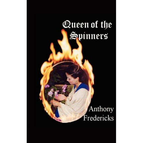 Queen of the Spinners, (Paperback)
